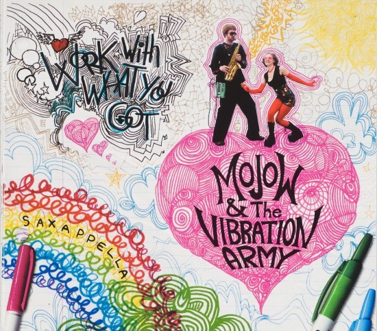 Cover: Mojow & the Vibration Army WWWYG by Mike Bennewitz aka butcherBaker